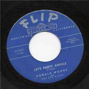 Donald Woods And The Vel-Aires - Let's Party Awhile / This Paradise download flac mp3