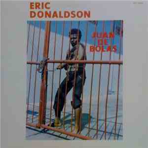 Eric Donaldson - Juan De Bolas download flac mp3