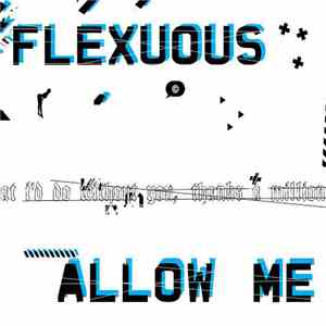 Flexuous - Allow Me download flac mp3