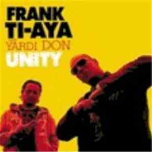Frank Ti-Aya Feat. Yardi Don - Unity download flac mp3