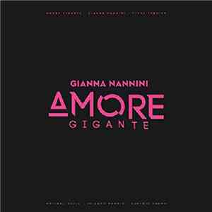 Gianna Nannini - Amore Gigante download flac mp3