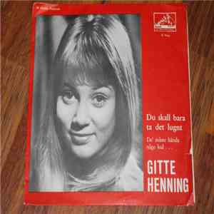 Gitte Hænning - Du Skall Bara Ta Det Lugnt download flac mp3