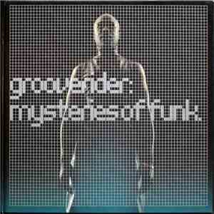 Grooverider - Mysteries Of Funk download flac mp3
