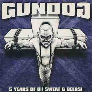 Gundog - 5 Years Of Oi! Sweat & Beers! download flac mp3