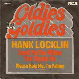 Hank Locklin - Send Me The Pillow That You Drem On / Please Help Me I'm Falling download flac mp3