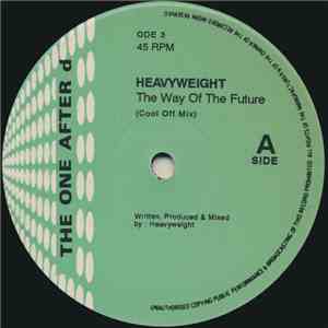 Heavyweight  - The Way Of The Future download flac mp3