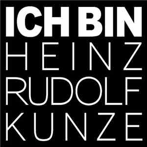 Heinz Rudolf Kunze - Ich Bin download flac mp3