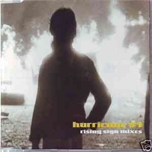 Hurricane #1 - Rising Sign Mixes download flac mp3