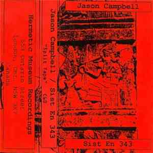 Jason Campbell / Sist En 343 - Split Tape download flac mp3