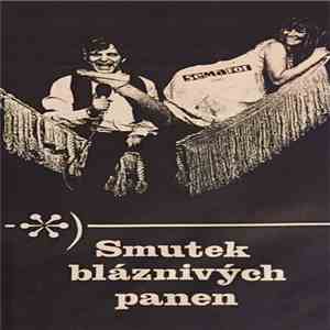 Jiří Suchý, Ferdinand Havlík - Smutek Bláznivých Panen download flac mp3