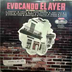 Juan D'Arienzo Y Su Orquesta Típica - Evocando El Ayer download flac mp3