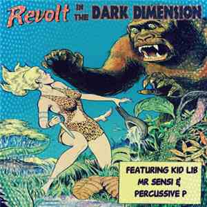 Kid Lib - Revolt In The Dark Dimension download flac mp3