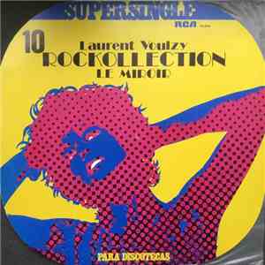 Laurent Voulzy - Rockollection / Le Miroir download flac mp3