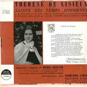 Michel Bernard , Marie-Rose Carlié, Françoise Kanel - Therese De Lisieux download flac mp3