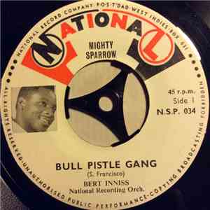 Mighty Sparrow - Bull Pistle Gang / Village Ram download flac mp3