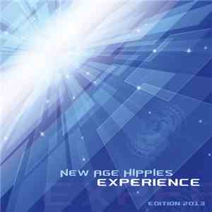 New Age Hippies - Experience (Edition 2013) download flac mp3