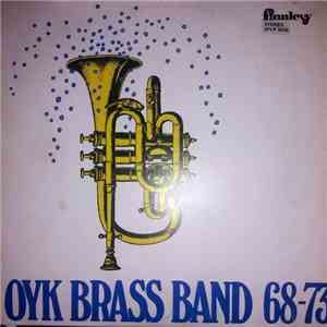 OYK Brass Band - OYK Brass Band 68-73 download flac mp3