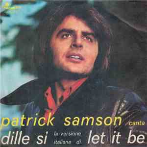 Patrick Samson - Dille Sì (Let It Be) download flac mp3