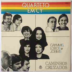 Quarteto Em Cy - Caminhos Cruzados download flac mp3
