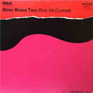 Rob McConnell, The Boss Brass - Boss Brass Two download flac mp3