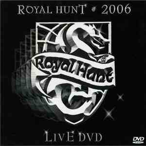 Royal Hunt - 2006 Live DVD download flac mp3