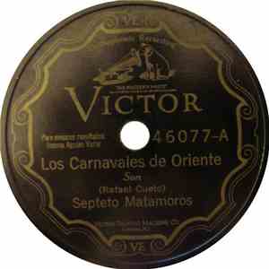Septeto Matamoros - Los Carnavales de Oriente / Déjame Gozar Mulata download flac mp3