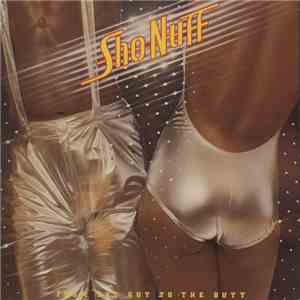 Sho Nuff - From The Gut To The Butt download flac mp3