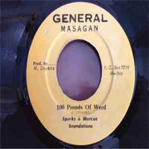 Sparks  & Marcus  & The Soundations  - 100 Pounds Of Weed download flac mp3