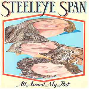 Steeleye Span - All Around My Hat download flac mp3