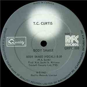 T.C. Curtis - Body Shake download flac mp3