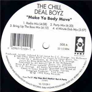 The Chill Deal Boyz - Make Ya Body Move download flac mp3