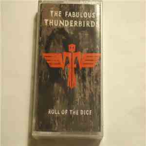 The Fabulous Thunderbirds - Roll Of The Dice download flac mp3