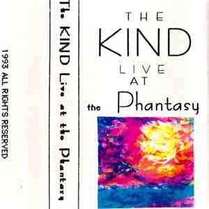 The Kind  - Live At The Phantasy download flac mp3