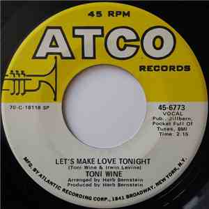 Toni Wine - Let's Make Love Tonight / He's Not You download flac mp3