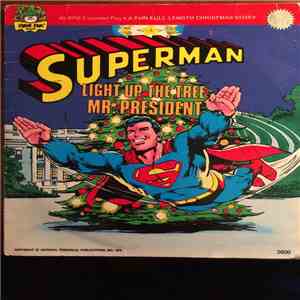 Unknown Artist - Superman - Light Up The Tree Mr. President download flac mp3