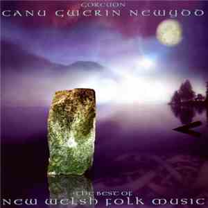 Various - Goreuon Canu Gwerin Newydd / The Best Of New Welsh Folk Music download flac mp3