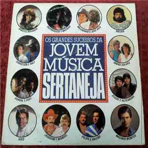 Various - Os Grandes Sucessos Da Jovem Música Sertaneja download flac mp3