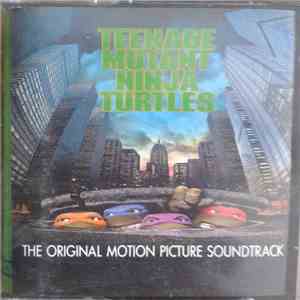 Various - The Original Motion Picture Soundtrack Teenage Mutant Ninja Turtles download flac mp3