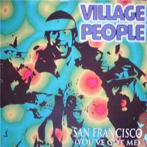 Village People - San Francisco (You've Got Me) download flac mp3