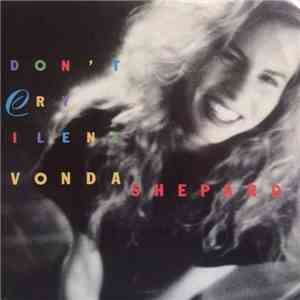 Vonda Shepard - Don't Cry Ilene download flac mp3