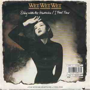 Wet Wet Wet - Stay With Me Heartache download flac mp3