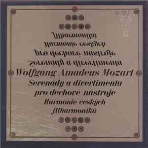 Wolfgang Amadeus Mozart / Harmonie Českých Filharmoniků - Serenády A Divertimenta Pro Dechové Nástroje download flac mp3