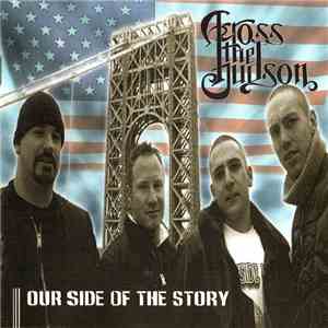 Across The Hudson - Our Side Of The Story download flac mp3