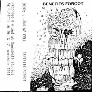 Benefits Forgot - ... And We Fell download flac mp3