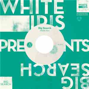 Big Search - Middle Man / Getting Warm download flac mp3