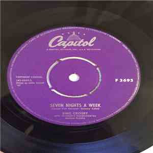 Bing Crosby and Nelson Riddle And His Orchestra - Seven Nights A Week / Man On Fire download flac mp3