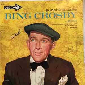 Bing Crosby - Sunshine Cake download flac mp3