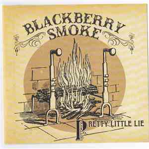 Blackberry Smoke - Pretty Little Lie download flac mp3