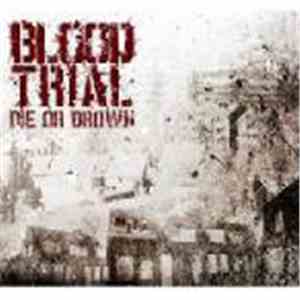 Bloodtrial - Die Or Drown download flac mp3