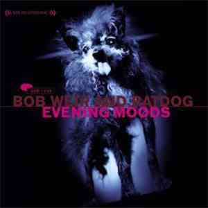 Bob Weir And Ratdog - Evening Moods download flac mp3